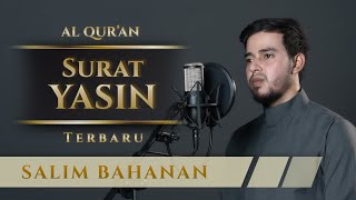SALIM BAHANAN || SURAT YASIN TERBARU