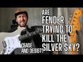 Are FENDER Trying to KILL The Silver Sky? This Is NOT Good - Can PRS and John Mayer Fight This?