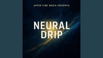 Neural Drip