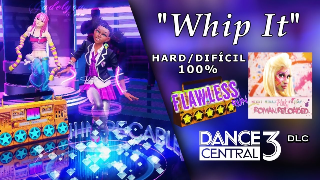 Whip It - Dance Central 3 | on Hard (100% Flawless)