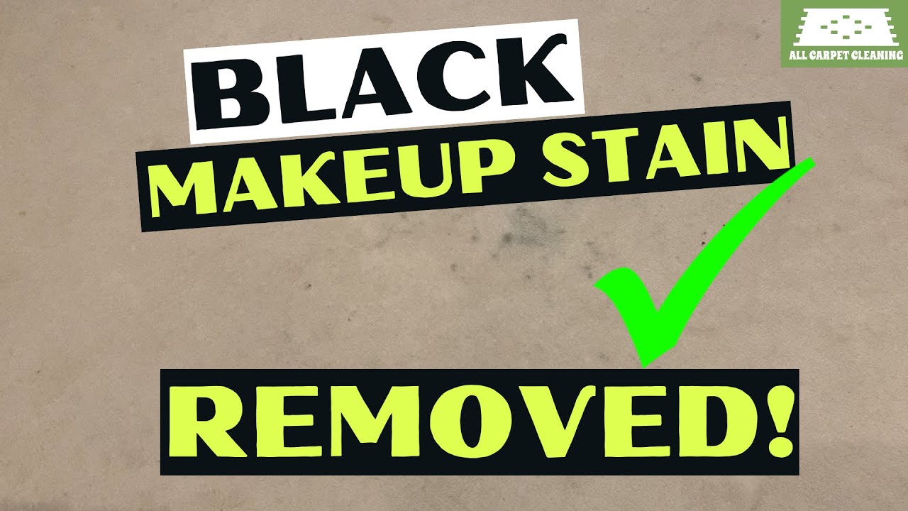 Tough Makeup Stain Removal Carpet Cleaning YouTube