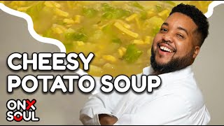 cheesy potato soup feeding the soul full episode 4