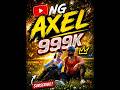 NG AXEL 999K #freefire #garenafreefire 🎮😱🎮