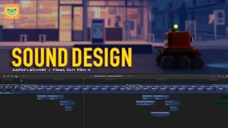 Sound Design for Animation in Final Cut Pro X