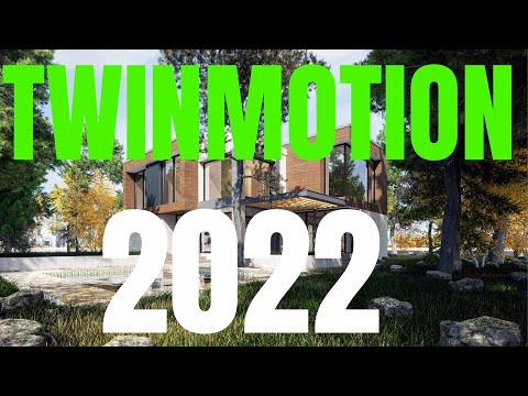 Twinmotion 2022 : Fast Exterior visualization