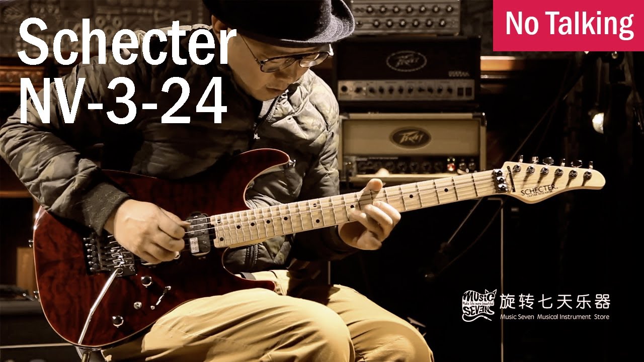 Schecter NV-3-24 | No Talking