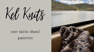 Kel Knits - one skein shawl patterns I want to knit