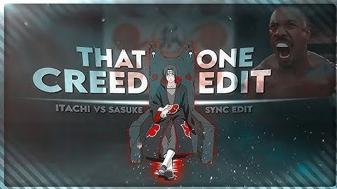 Itachi vs Sasuke [ @ZyperAmv  ] remake edit 😮‍💨🔥 