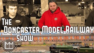 Over 45 Minutes of watching layouts at the Doncaster Model Railway Show with Lawrie!