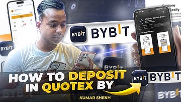 How To Deposit In Quotex Through ByBit | Kumar Shekh | Deposit In ByBit | Quotex Deposit In Crypto