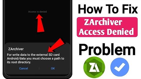 How To Fix “Access Denied” Problem in ZArchiver (Easy & 100% Working) 