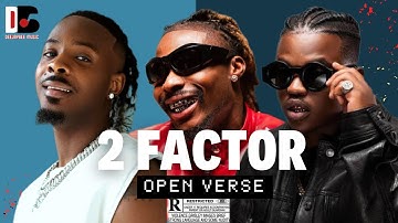 Young John , Asake , Focalistic - 2 FACTOR (OPEN VERSE) Instrumental BEAT + HOOK By DeeJayBee