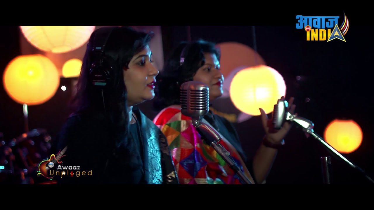 Jadhav sisters bollywood song naina thag lenge awaaz unplugged    