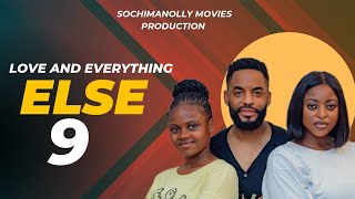 Love and everything else episode 9 an uchechi treasure okonkwo film by adakirikiri tv
