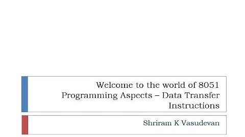13. 8051 - Data Transfer Instructions