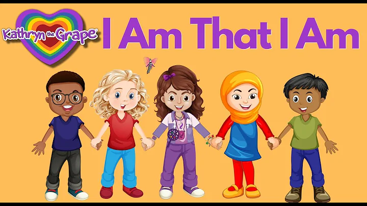 I Am That I Am | | Social Emotional Learning Song ...