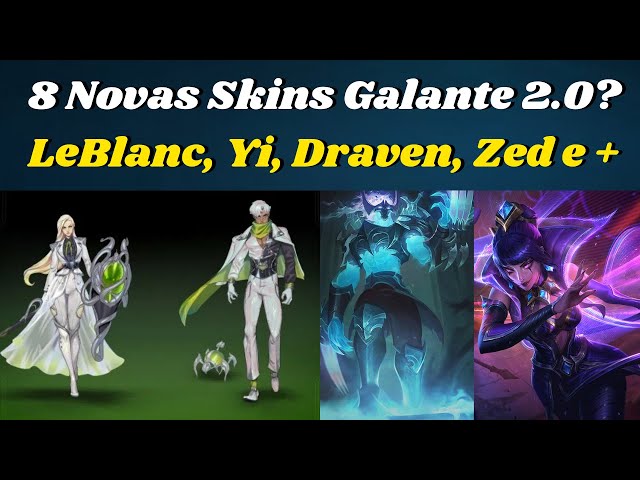 LoL: Novas skins Galante são reveladas para Brand, Leona, Zed e mais  campeões - Millenium