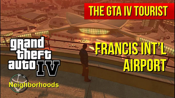 The GTA IV Tourist: Francis International Airport ...