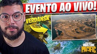 🔴EVENTO, ULTIMAS HORAS DE VERDANSK! O FIM DE VERDANSK AO VIVO - WARZONE