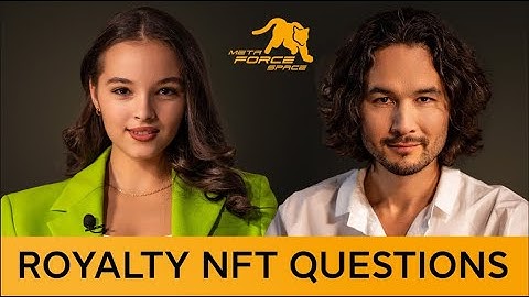 All You Need to Know About Royalty NFT Before You Join It  #Metaforceglobal