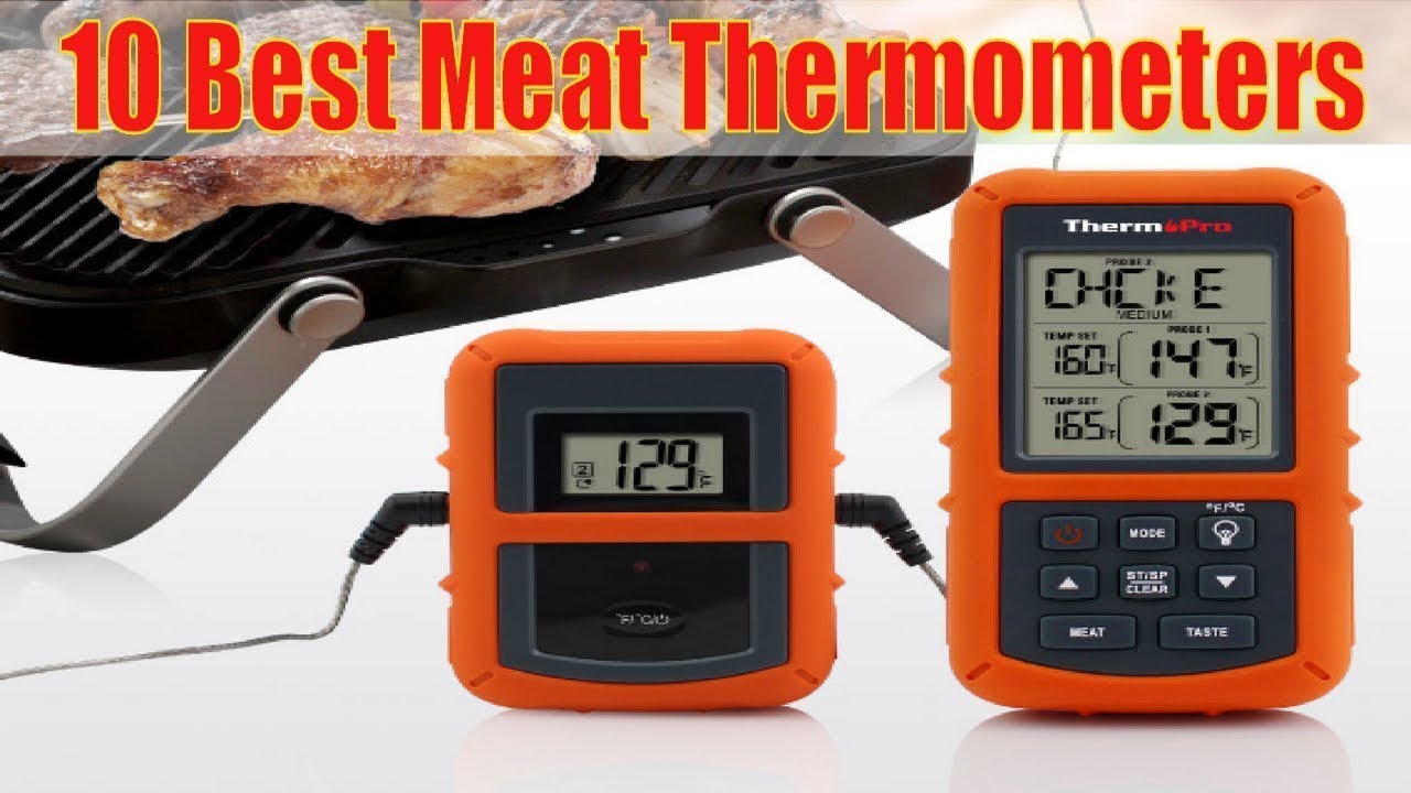 10 Best Meat Thermometers Amazon Best Meat Thermometer to Buy 
