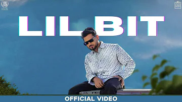 LIL BIT - Arjan Dhillon (NEW SONG)Official Video Saroor New Album | New Punjabi Songs 2023