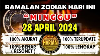 RAMALAN ZODIAK HARI INI MINGGU 28 APRIL 2024 LENGKAP DAN AKURAT screenshot 3