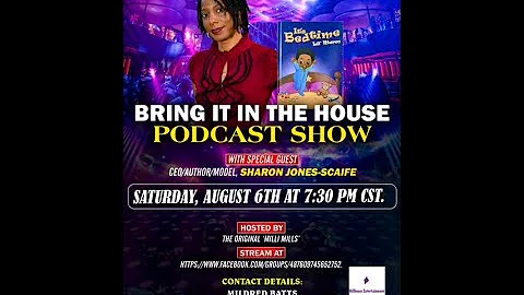 'BRING IT IN THE HOUSE' - new Podcast Show