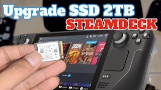 Mantap, Upgrade SSD 2TB STEAMDECK