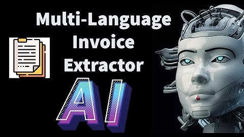 Multi-language Invoice Extractor using Google Gemini-Pro LLMs.