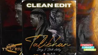 Skeng x Stalk Ashley - Talibhan (TTRR Clean Version) PROMO