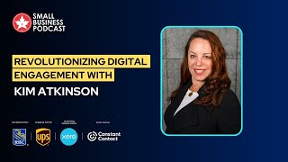 Revolutionizing Digital Engagement with #KimAtkinson | 2024 Canadian SME