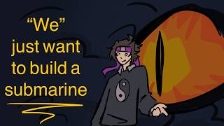 We just want to build a submarine / the search for the leviathan (tsftl) animatic