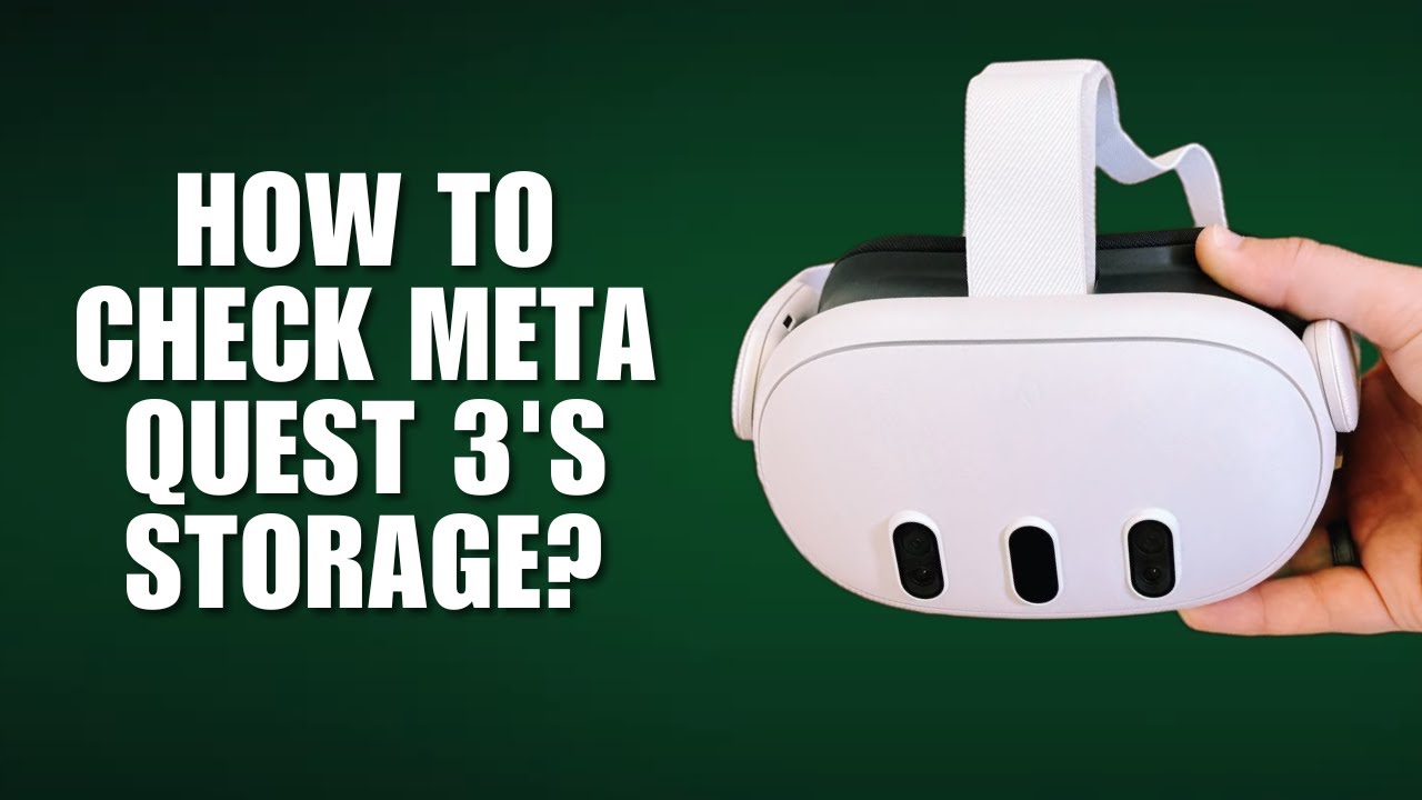 How to Check Meta Quest 3's Storage? - YouTube