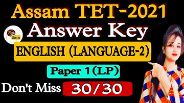 Assam TET-2021 || Answer Key- English (L2) || Paper-1(LP) | 30/30| @Aviclasses