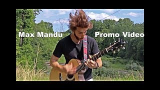 Max Mandu Promo Music Video