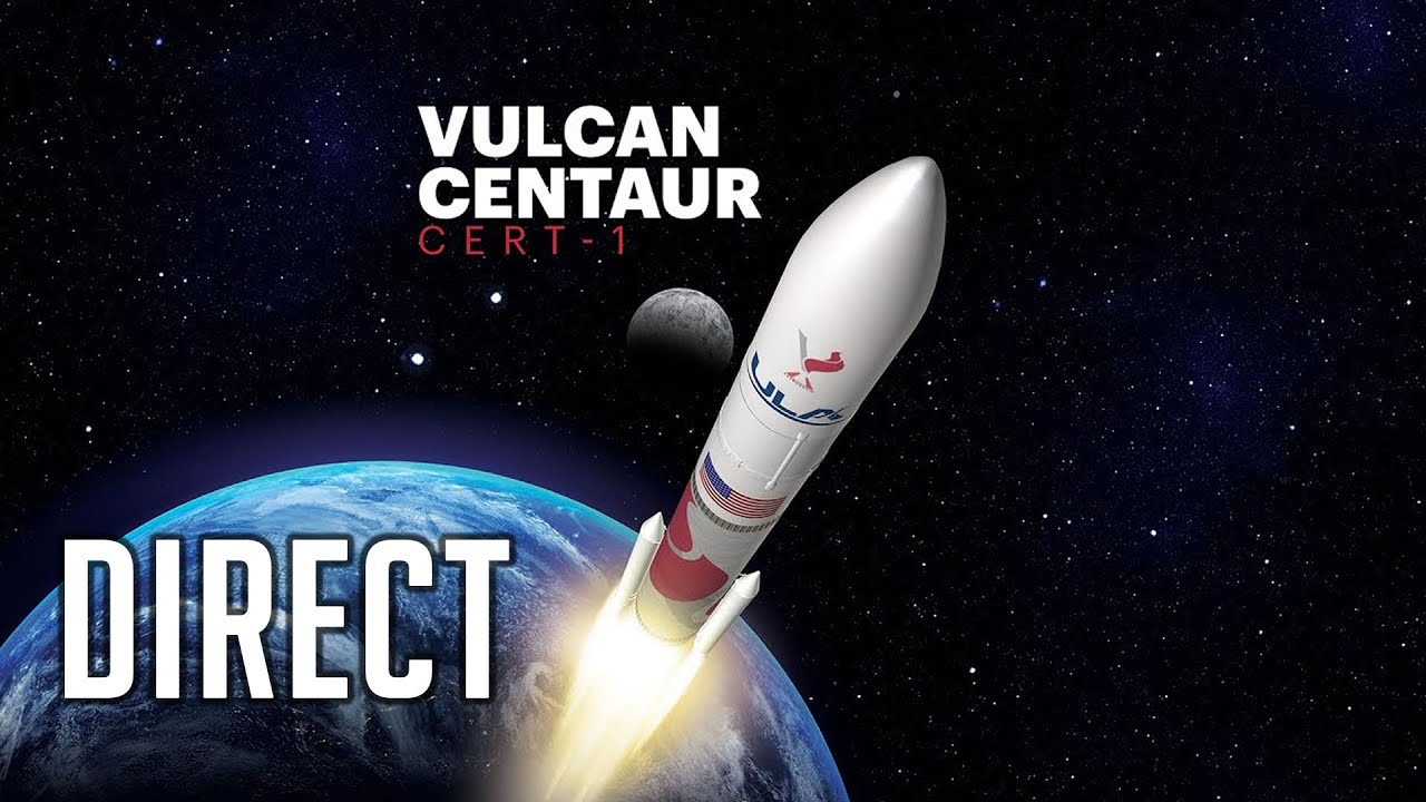 🔴 Lancement VULCAN USSF-87 (GSSAP 7 & 8) de ULA commenté FR