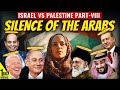 Explained  why the arab world totally failed palestinians  akash banerjee