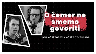 Stvari, o katerih ne smemo govoriti (Jaša Andrenšek & Andrej P. Škraba) - AIDEA Podkast #55