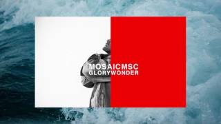 Video voorbeeld van "MOSAIC MSC- Speak To Us (Official Audio)"