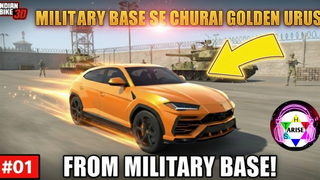 MILITARY BASE से चुराई GOLDEN URUS! 🏎️💨 | Indian Bike Driving 3D Gameplay #01