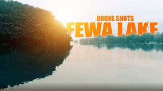 POKHARA FEWA LAKE DRONE SHOTS !!  2076/2019 !! DAY & NIGHT SHOTS !! NEPAL