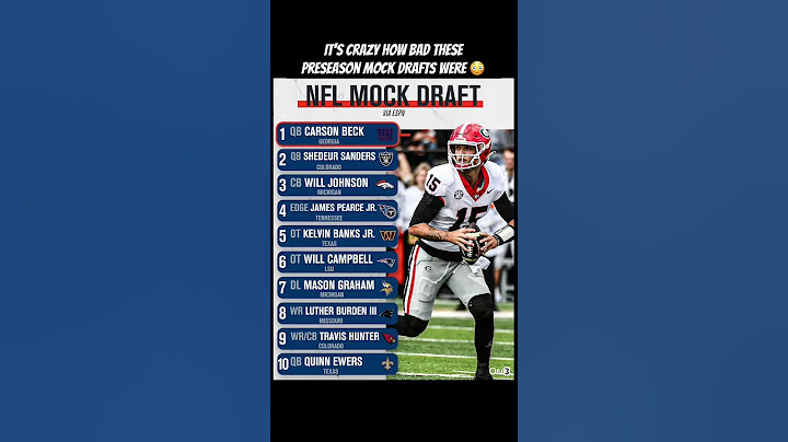 These Preseason 2025 NFL Mock Drafts were… 😳