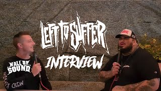 Taylor Barber of Left To Suffer // Wall Of Sound Interview