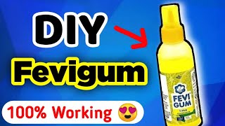 Homemade Fevigum 😍 / DIY Clear glue / How to make Fevigum at home / फेविगम कैसे बनाते हैं ? 🥳