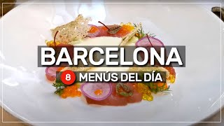 8 menús del día en BARCELONA #153