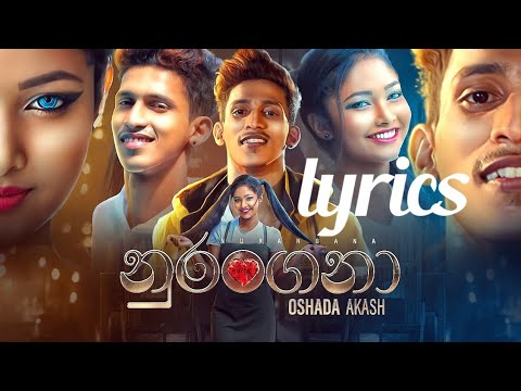 Nurangana    Oshada Akash Official lyrics  Video