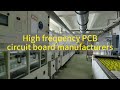Professional high frequency pcbpcba printer, supplier, Chinese factory