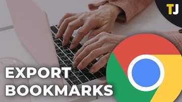 How to Export Bookmarks from Chrome