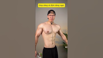 Bài tập giúp ngực đầy đặn săn chắc tại nhà ☺️ #shorts #body #virals #lamdep #giammo #tips